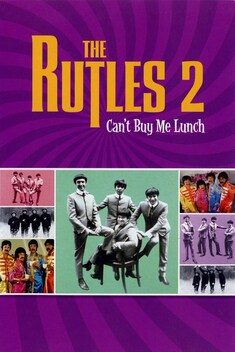 The Rutles 2: Can't Buy Me Lunch (2003)