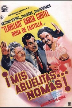 �Mis Abuelitas... No M�s! (1961)