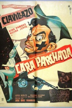 La Cara Parchada (1962)