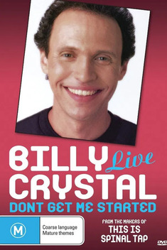 Billy Crystal: Don�t Get Me Started (1986)