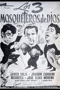 Los Tres Mosqueteros de Dios (1967)