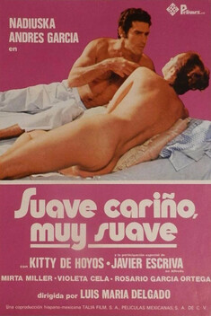 Suave, Cari�o, Muy Suave (1978)