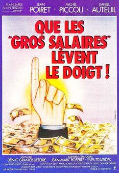Que les gros salaires l�vent le doigt! (1982)