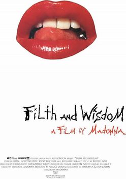 Filth and Wisdom (2008)