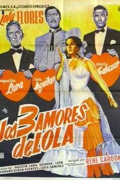 Los Tres Amores de Lola (1956)
