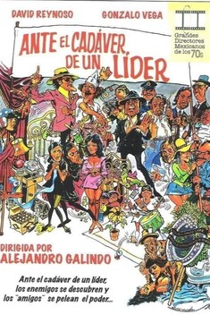 Ante el Cad�ver de un L�der (1974)