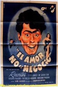 El Amor no es Negocio (1950)