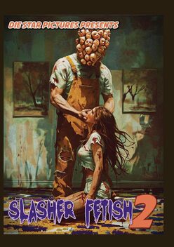 Slasher Fetish 2 (2024)