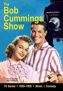 The Bob Cummings Show (1955-1959)