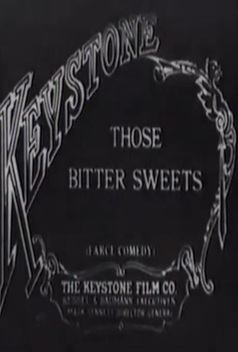 Those Bitter Sweets (1915)