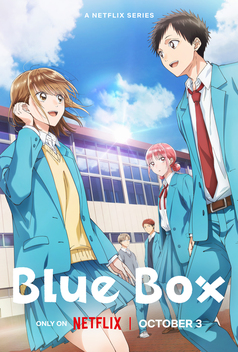 Blue Box (2024-)