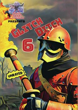 Glitch Ditch 6 (2024)
