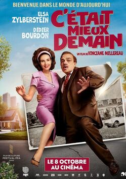 C'�tait mieux demain (2025)