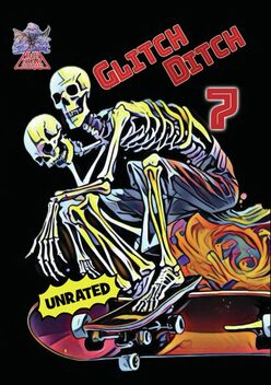 Glitch Ditch 7 (2024)