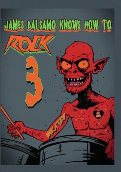James Balsamo Knows How to Rock 3 (2025)