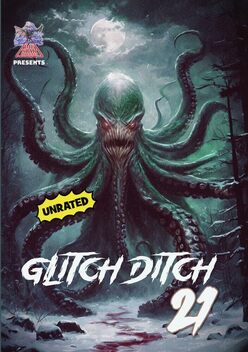 Glitch Ditch 21 (2024)