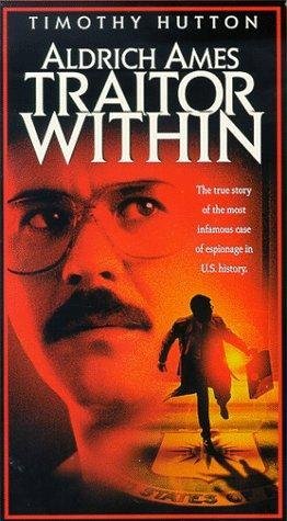 Aldrich Ames Traitor Within 1998