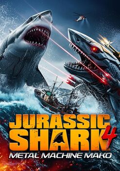 Jurassic Shark 4: Metal Machine Mako (2026)