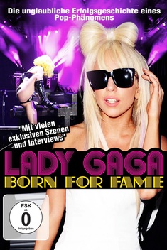 Lady Gaga: Born for Fame (2010)
