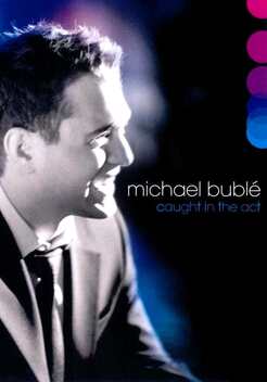 Michael Bubl�: Caught in the Act (2005)