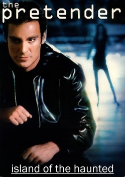 The Pretender: Island of the Haunted (2001)