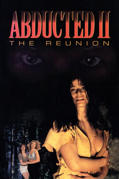 Abducted II: The Reunion (1995)
