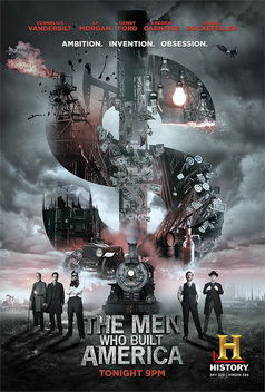 The Men Who Built America (TV Mini Series 2012) - IMDb