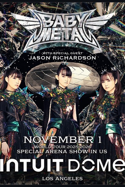 BABYL★LIVE AT INTUIT DOME ★ THE ONE BabyMetal: Live at Intuit Dome (2026)