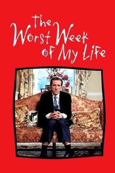 The Worst Week of My Life (2004-2006)