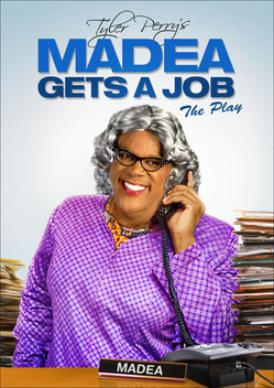 Madea Gets a Job: The Play (2012)