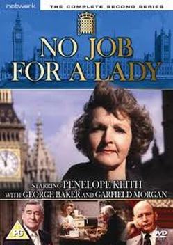No Job for a Lady (1990-1992)
