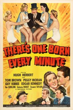 There's One Born Every Minute (1942)