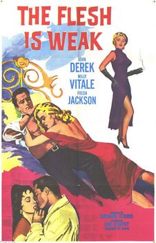 The Flesh Is Weak (1957)