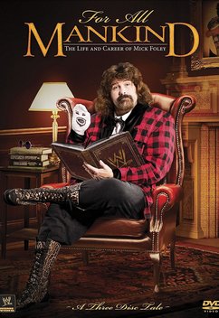 WWE: For All Mankind - The Life & Career of Mick Foley (2013)