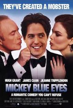 Mickey Blue Eyes (1999)