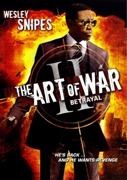 The Art of War II: Betrayal (2008)