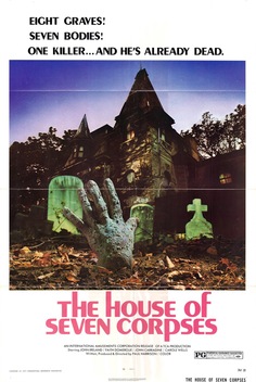 The House of Seven Corpses (1974)