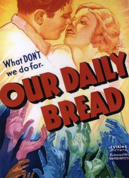 Our Daily Bread (1934)