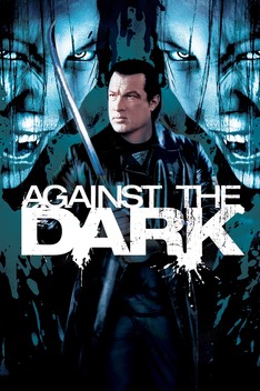 Against the Dark (2009)