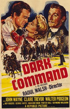 Dark Command (1940)