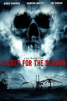Closed for the Season (2010)