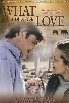 What I Did For Love (2006)