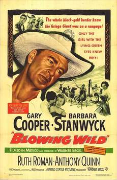 Blowing Wild (1953)