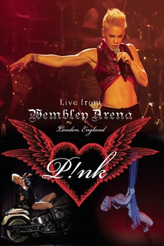 Pink: Live from Wembley Arena (2006)