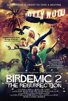 Birdemic 2: The Resurrection (2013)