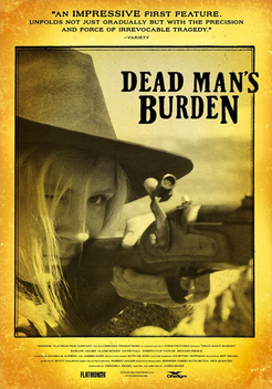 Dead Man's Burden (2012)