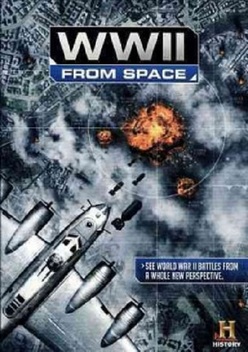 WWII from Space (2012)