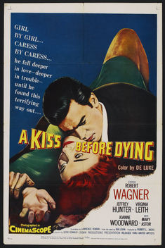 A Kiss Before Dying (1956)