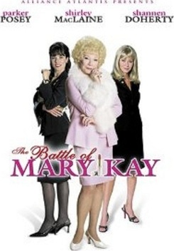 The Battle of Mary Kay (2002)