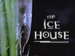 The Ice House (1997)